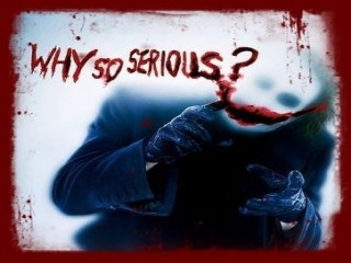 Joker-Why So Serious?